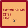 Are You Drunk? Coaster
