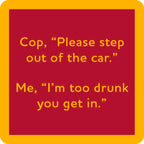 Step Out of Car Coaster
