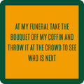 Funeral Bouquet Coaster