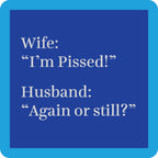 Pissed Coaster
