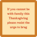 Brag Coaster