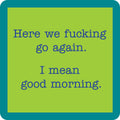 Good Morning Coaster