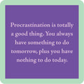 Procrastination Coaster