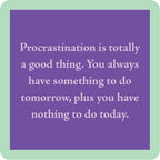 Procrastination Coaster