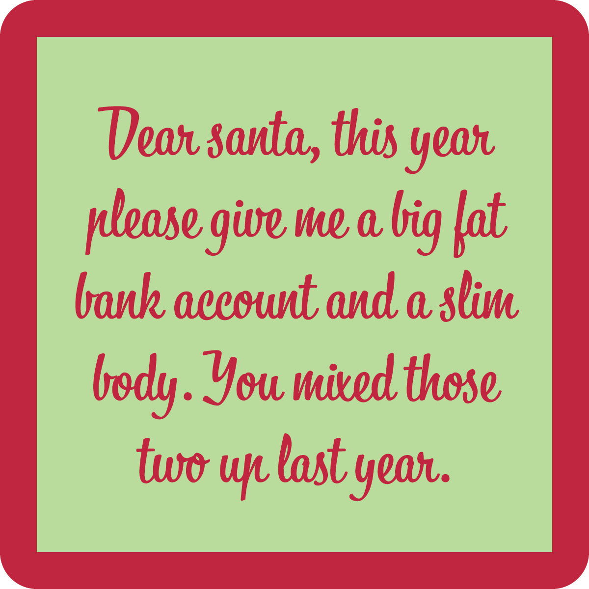 Dear Santa CHRISTMAS Coaster