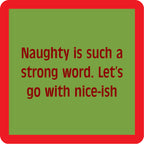 Niceish CHRISTMAS Coaster
