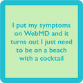 Web Md Coaster