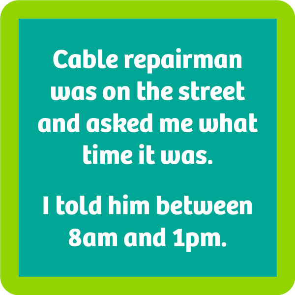 COASTER cable repairman