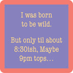 Born to Be Wild Coaster