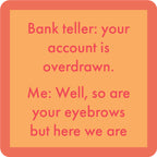 Eyebrows Coaster