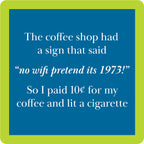 Cigarette Coaster