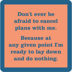 Cancel Plans Coaster