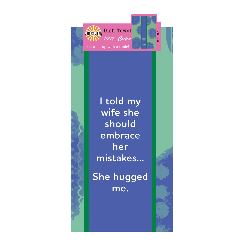 Hugged Me Dish Towel