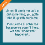 Drunk Me Card