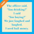 You Drinking?