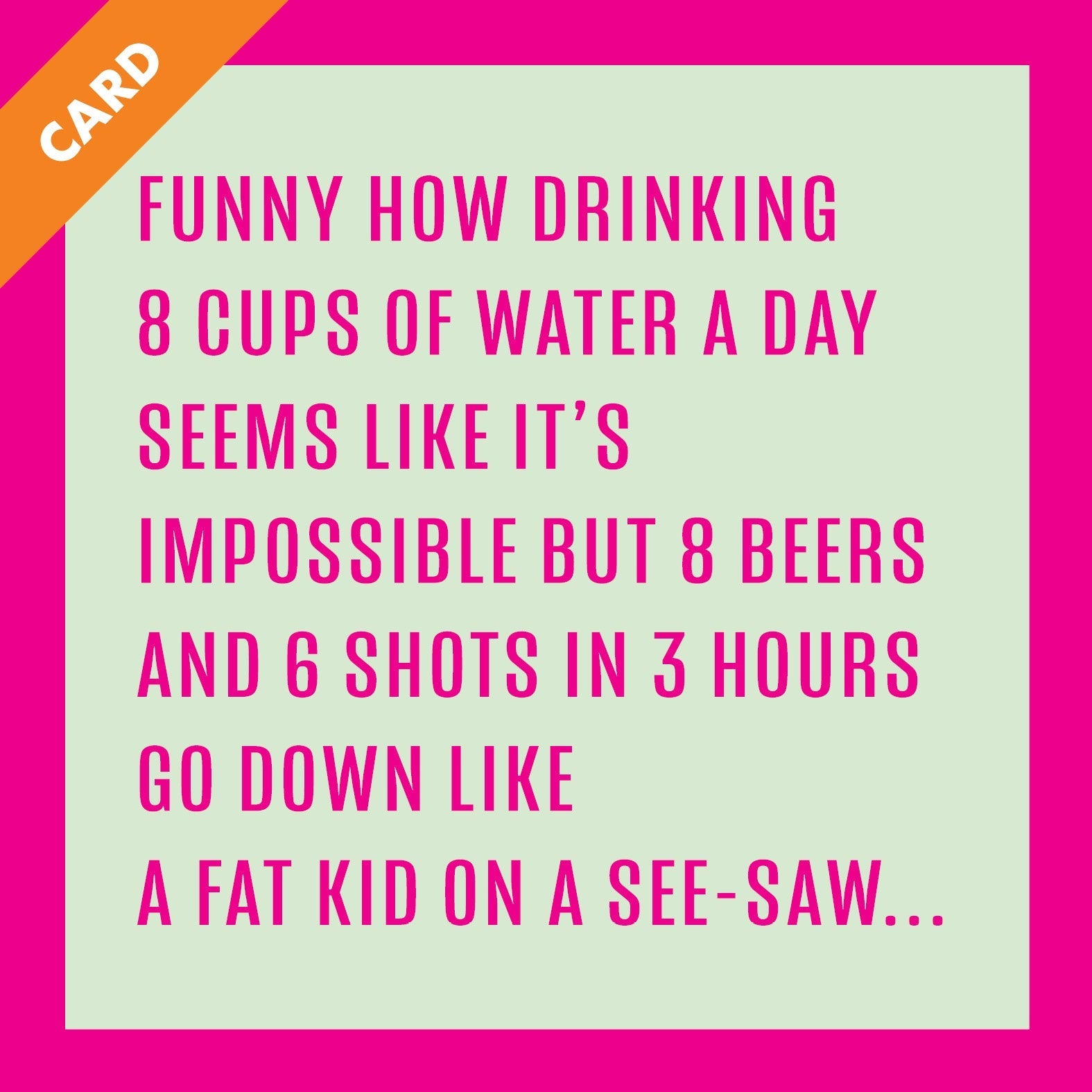 8 Cups Water Card