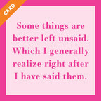 Left Unsaid Card