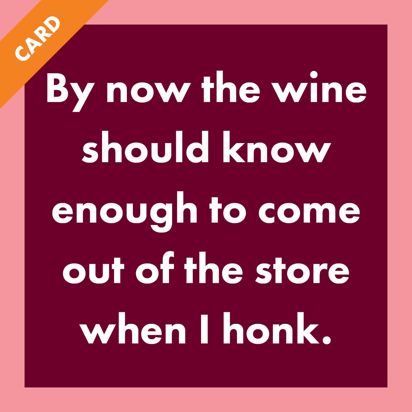 Wine Honk Card