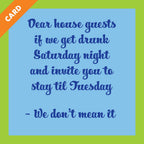 Dear House Guest Card