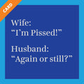 Pissed Card