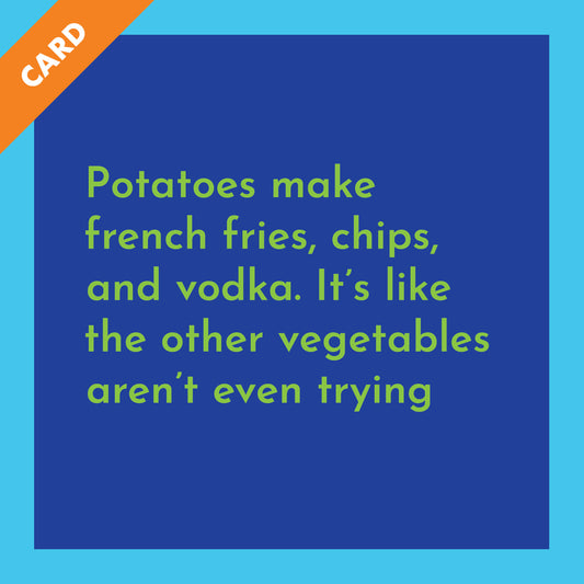 Potatoes Card