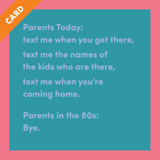 Parent in 80's Card