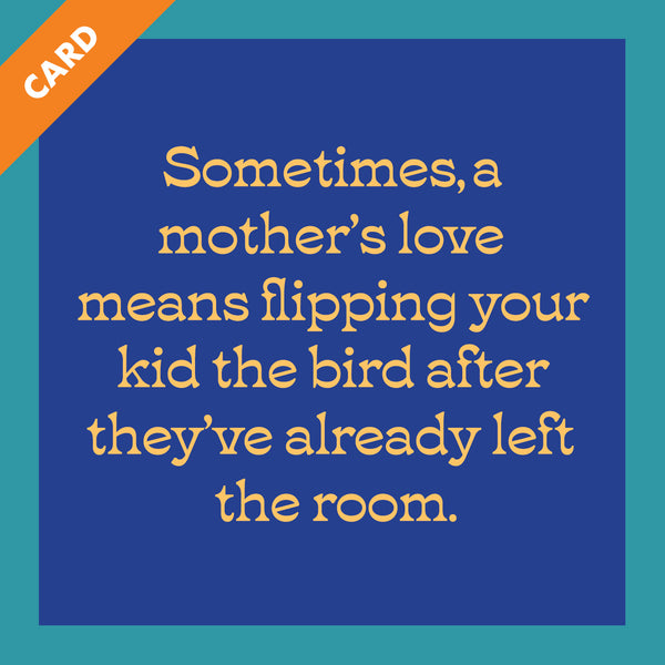 Mothers Love Card