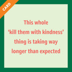 Kindess Card