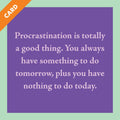Procrastination Card