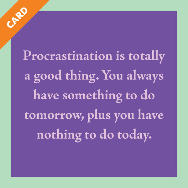 Procrastination Card
