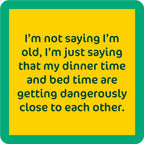 Dinner Time Coaster