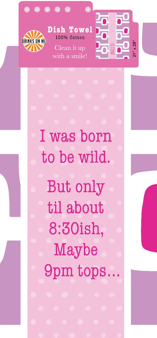 Born To Be Wild Towel