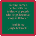 Jingle Bell Rock Coaster