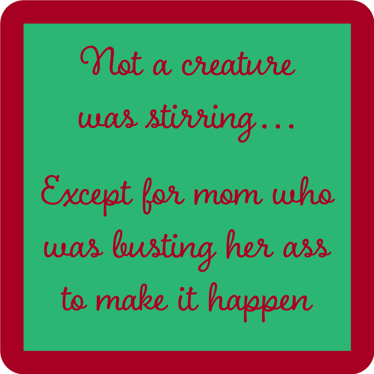 Creature Stirring Coaster