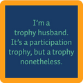 Trophy Coaster