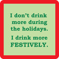 Xmas Drink Festively Coaster
