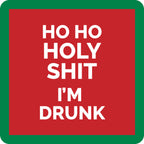 Xmas Holy Shit Coaster