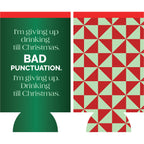 Bad Punctuation Slim Can Sleeve