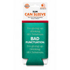 Bad Punctuation Slim Can Sleeve