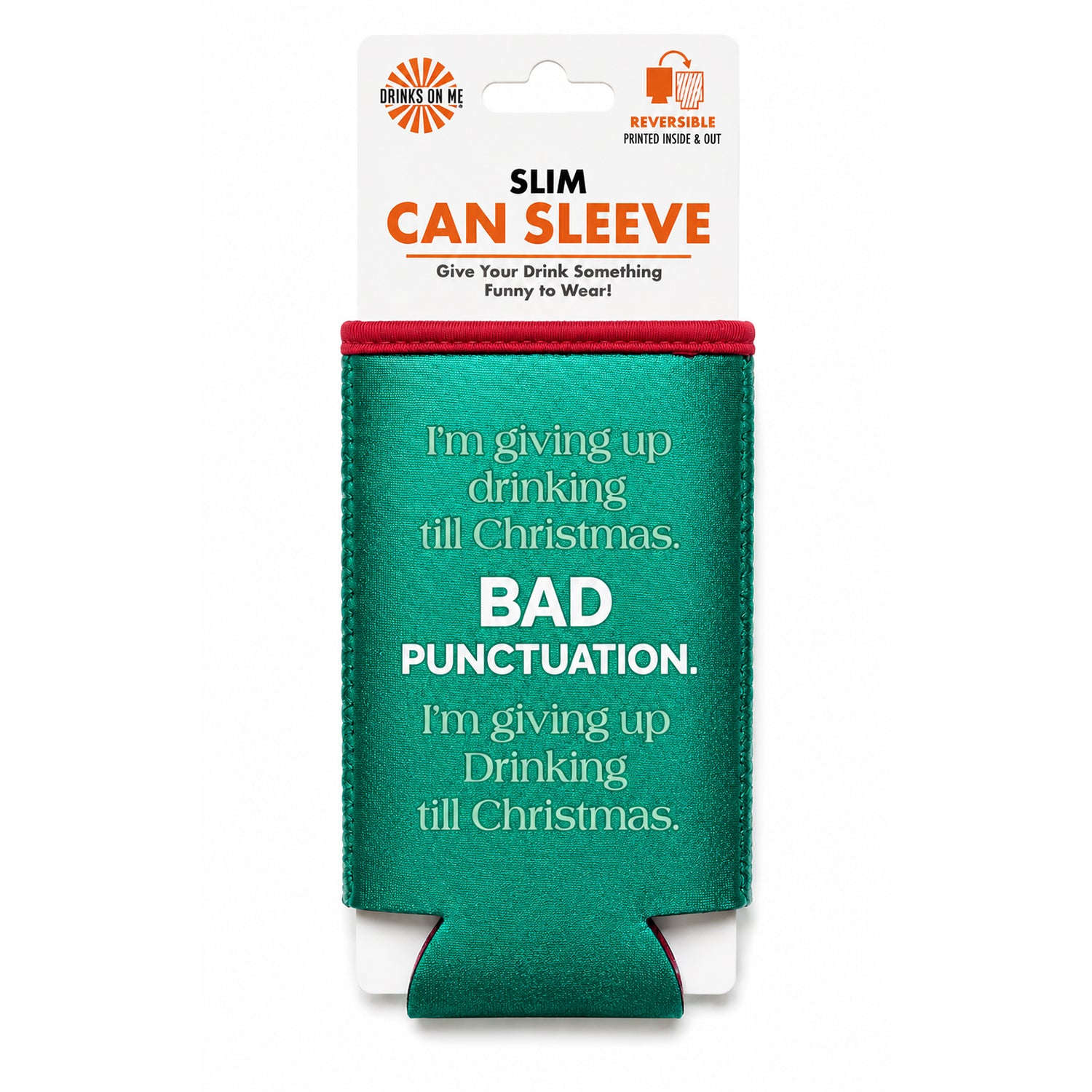 Bad Punctuation Slim Can Sleeve