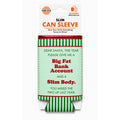 Big Fat Bank Account Slim Can Sleeve