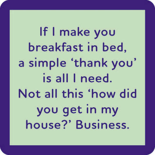 Breakfast in Bed Coaster