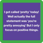 Called pretty Coaster