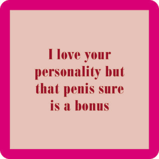 Love Your Personality Coaster